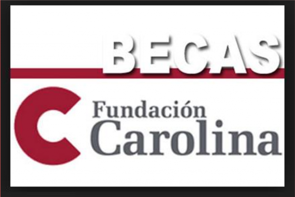 Convocatoria de Becas de la Fundación Carolina 2018-2019
