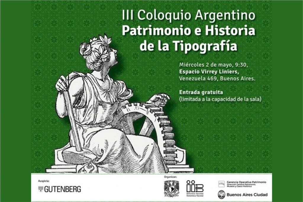 III Coloquio Argentino de Patrimonio e Historia de la Tipografía